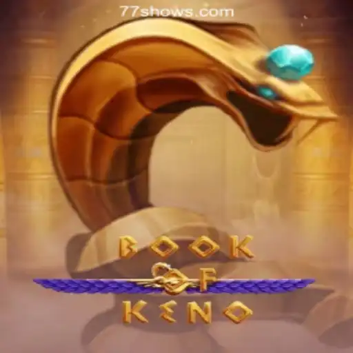 Exploring the Exciting World of BookOfKeno at 77show.bet: Brazil's Leading Online Casino