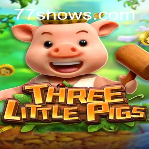 Immerse Yourself in the Thrills of THREELITTLEPIGS at 77show.bet Online Cassino Brasil #1