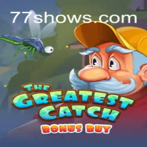Explore TheGreatestCatchBonusBuy: A Revolutionary Game at 77show.bet online cassino Brasil #1