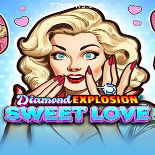 DiamondExplosionSweetLove: Dive into a World of Fun and Fortune at 77show.bet Online Cassino Brasil #1
